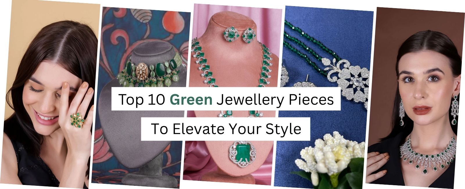 Green Jewellery for women, Top 10 Green Jewellery Pieces To Elevate Your Style
