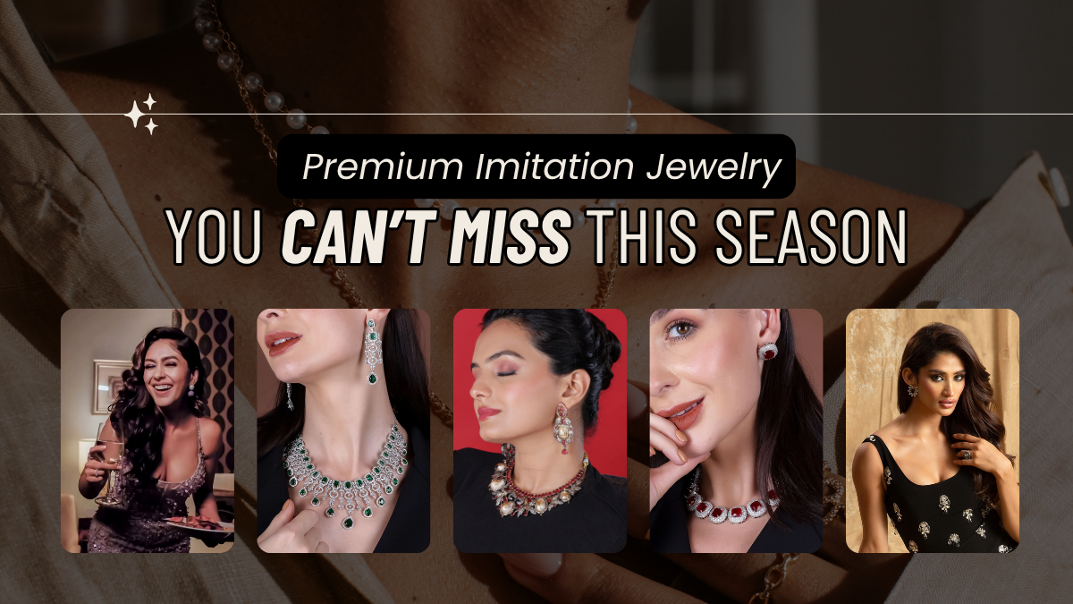 The Ultimate Guide to Choosing Premium Imitation Jewelry in 2025